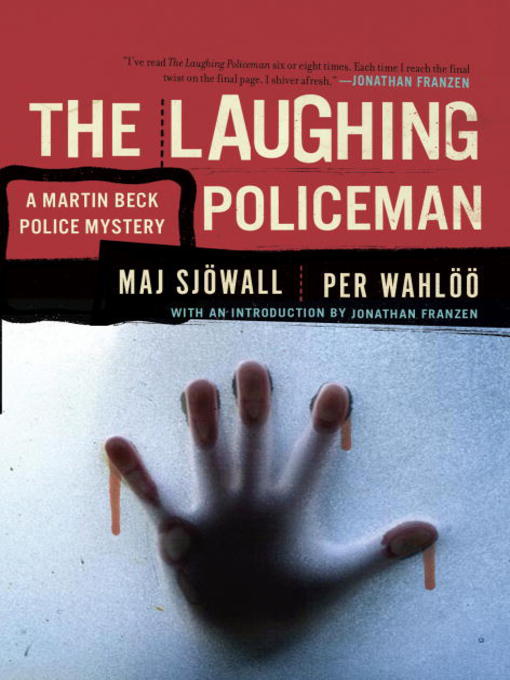 Title details for The Laughing Policeman by Maj Sjowall - Available